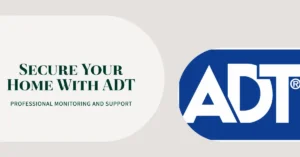 ADT Review Professional Monitoring and Support